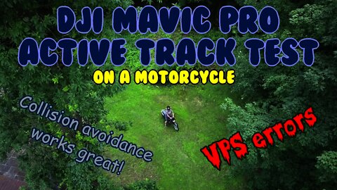 DJI Mavic active tracking on a motorcycle. VPS issues?