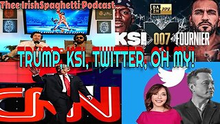 EP.32 Donald Trump town hall/CNN, KSI vs Fournier, Twitters new CEO