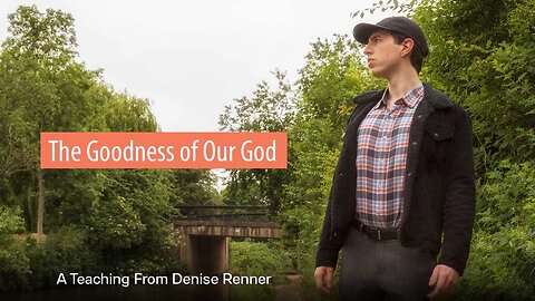 The Goodness of God — Denise Renner
