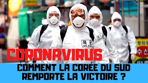 Comment la Corée du Sud remporte-t-elle la victoire sur le coronavirus ?