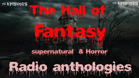 Hall of Fantasy 53/01/19 The Cask of Amontillado