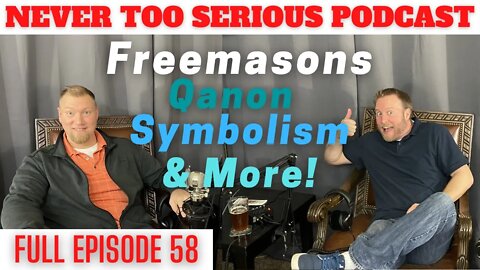 Secret Societies, symbolism and more! Full Podcast Episode 58