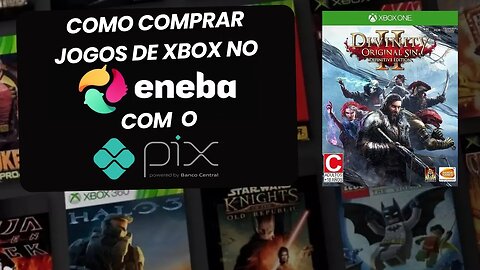 Como Comprar Jogos de Xbox (ONE/SERIES) no Eneba com Pix