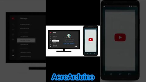 Watch How to Use SmartPhone To Activate YouTube on Your TV #AeroArduino