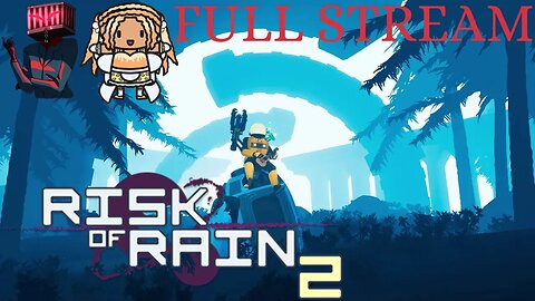 Being Risky In The Rain with @cinnaroll490 | Risk of Rain 2 Full Stream