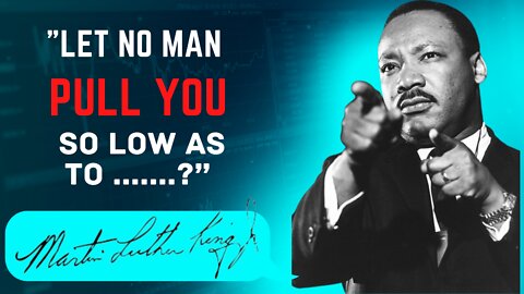 Marin Luther King Jr. 15 Quotes For Success In Life.