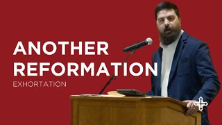 Another Reformation | Shawn Paterson (Exhortation—King's Cross)