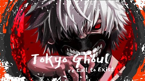 Anime-hem Mondays Presents TOKYO GHOUL: re CALL to EXIST