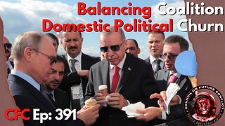 Council on Future Conflict Episode 391: Balancing Coalition, Domestic Political Churn