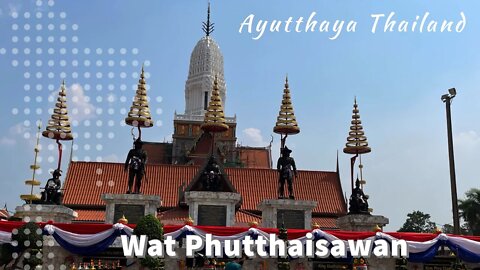 Wat Phutthaisawan Temple Ayutthaya - Built in 1353 - วัดพุทไธสวรรย์