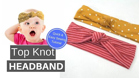 DIY Top Knot Headband | Quick and Easy Sewing Tutorial