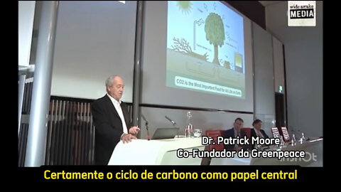 Co-fundador do Greenpeace, detona a narrativa de que o CO2 é ruim para o meio ambiente.