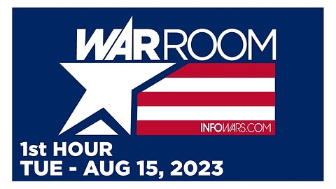 WAR ROOM [1 of 3] Tuesday 8/15/23 • News, Reports & Analysis • Infowars