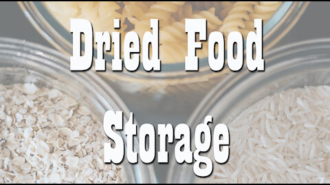 Dried Food Storage Container Options ~ Long Term Food Storage