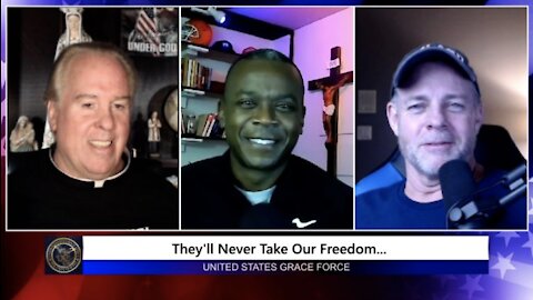 U.S. Grace Force Episode 111 – David L. Gray – "They'll Never Take Our Freedom"