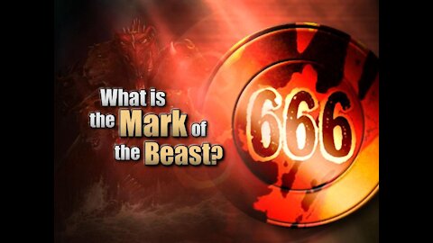 666 THE MARK OF THE BEAST AND THE ABOMINATION OF DESOLATION IS HERE pt 2
