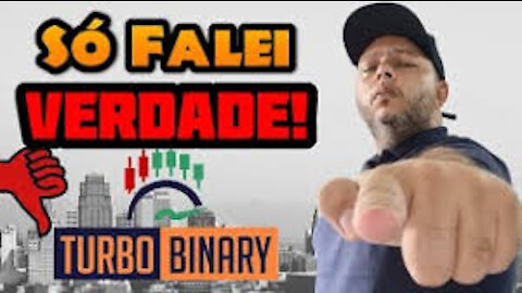 Turbo Binary Funciona? Turbo Binary Vale a Pena?