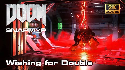 DOOM SnapMap - Wishing for Double