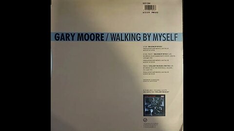 Gary Moore - Walking by Myself 12" Maxi Single w/B-Sides