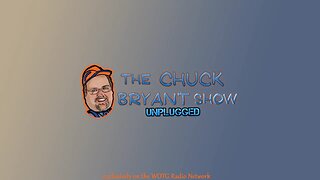 Chuck Bryant Show Unplug