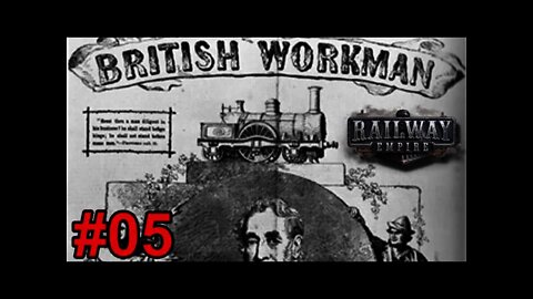 British Railway Empire - Great Britain & Ireland 05 - Talking about Society