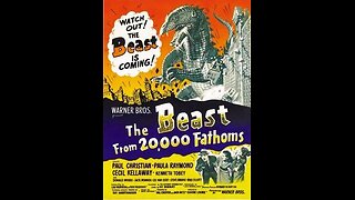 Trailer - The Beast From 20,000 Fathoms - 1953