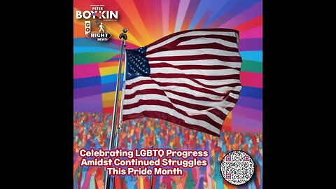Celebrating LGBTQ Progress Amidst Continued Struggles This Pride Month Article @ #GoRightNews.com