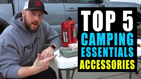 Camping Essentials | Top 5 Camping Accessories | Tacoma