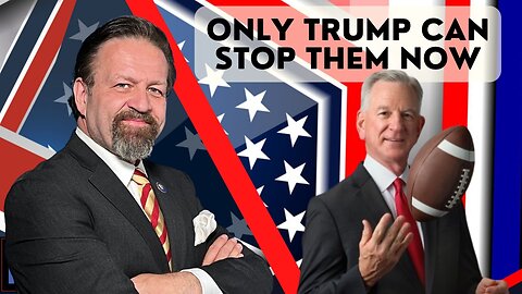 Only Trump can stop them now. Senator Tommy Tuberville with Sebastian Gorka on AMERICA First