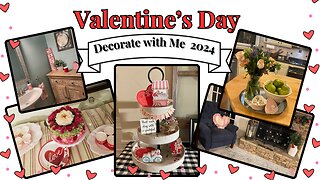 Valentine's Day Decorate with Me 2024
