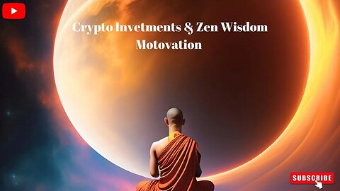 Crypto Investments & Zen Wisdom: Achieving Financial Freedom Through Inner Peace