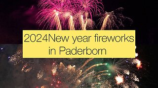 2024New year fireworks in Paderborn | Germany