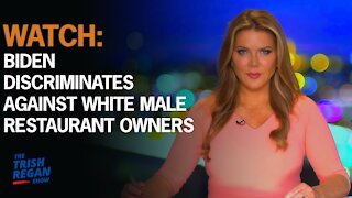 Watch: Biden Discriminates Against White Male Restaurant Owners