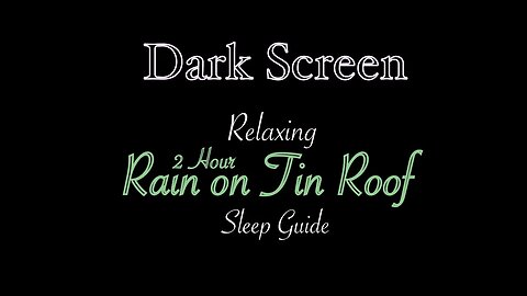 Rain On Tin Roof