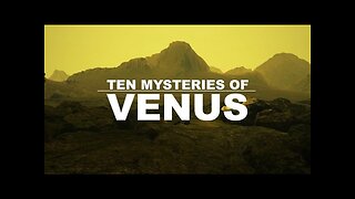 Ten Mysteries of Venus