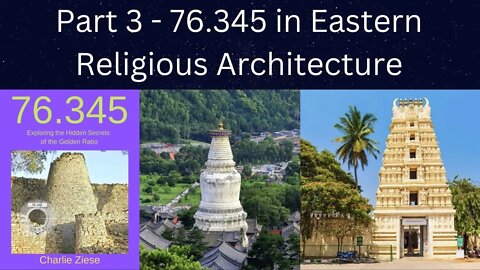 76.345, Universal Phi Scaling and Eastern Religious Architecture