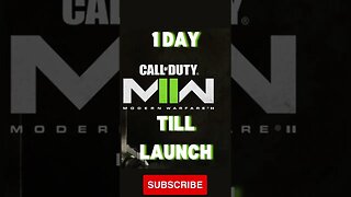 1 DAY TILL MWII LAUNCH | #shorts