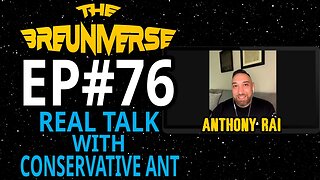 REAL TALK with @conservativeant9177 Anthony Rai | Jim Breuer's Breuniverse Podcast Episode 76