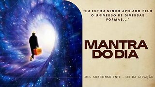 MANTRA DO DIA - EU ESTOU SENDO APOIADO PELO O UNIVERSO DE DIVERSAS FORMAS #mantra #leidaatração