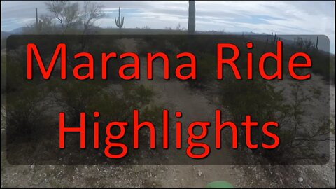 Marana Ride Highlights