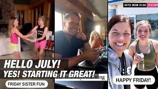Hey It's July! We're Starting It Great! | KETO Mom Vlog