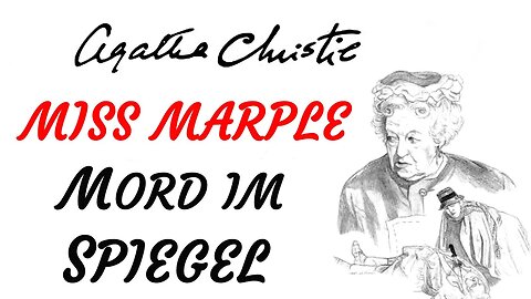 KRIMI Hörbuch - Agatha Christie - MISS MARPLE - MORD IM SPIEGEL (2005) - TEASER