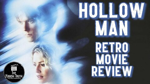 Hollow Man (2000) Retro Movie Review