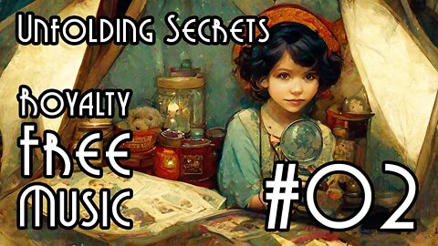 FREE Music for Commercial Use at YME - Unfolding Secrets #02