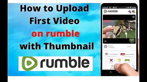 How to upload videos on rumble / Rumble me video kaise upload kare #viral #video #rumble