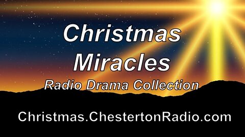 The Christmas Miracle Radio Collection
