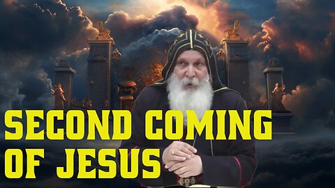 Second Coming of Jesus - Bishop Mar Mari Emmanuel