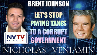 Brent Johnson Discusses Stop Paying Taxes with Nicholas Veniamin