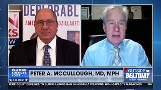 Dr. Peter McCullough: Covid Vaccines Harming Americans in The Heart