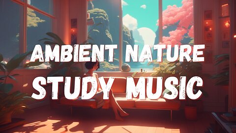 Sleep Better with Ambient Sounds: 1 Hour of Relaxing and Restoring | Ambient music #studymusic